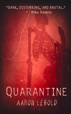 Quarantine by Nola, Candace