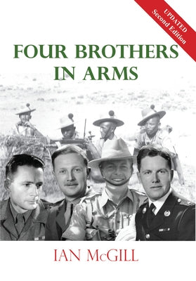 Four Brothers in Arms by McGill, Ian