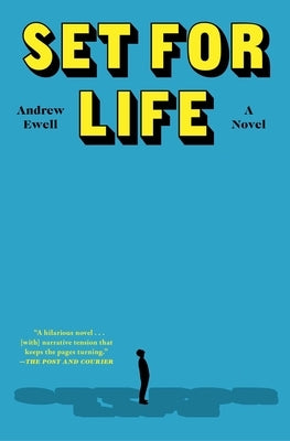 Set for Life by Ewell, Andrew