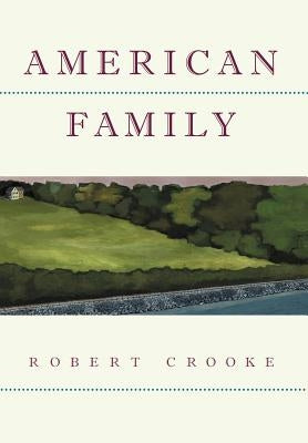 American Family by Crooke, Robert