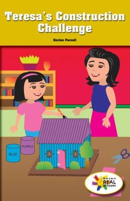 Teresa's Construction Challenge by Parnell, Declan