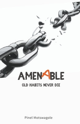 Amenable!! by Motswagole, Pinel