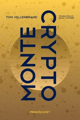 Montecrypto by Hillenbrand, Tom