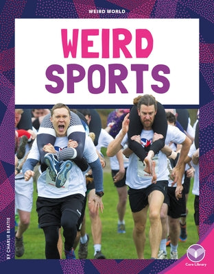 Weird Sports by Beattie, Charlie