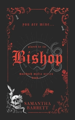 Played By The Bishop: Anniversary Edition by Barrett, Samantha