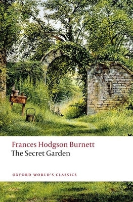 The Secret Garden by Burnett, Frances Hodgson