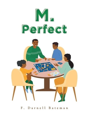 M. Perfect by Bateman, F. Darnell