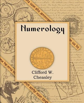 Numerology (1921) by Cheasley, Clifford
