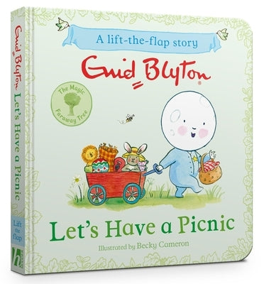 The Magic Faraway Tree: Let's Have a Picnic: A Lift-The-Flap Story by Blyton, Enid
