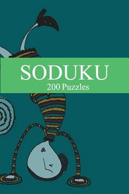 Soduku: 200 puzzles by Szyslak, Moe