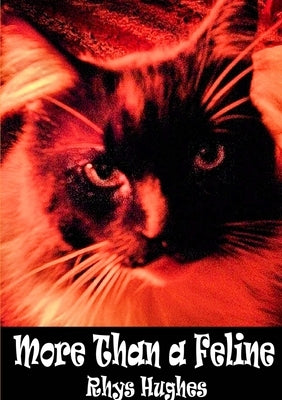 More Than a Feline by Hughes, Rhys