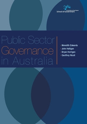 Public Sector Governance in Australia by Edwards, Meredith