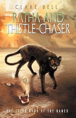 Ratha and Thistle-Chaser by Bell, Clare