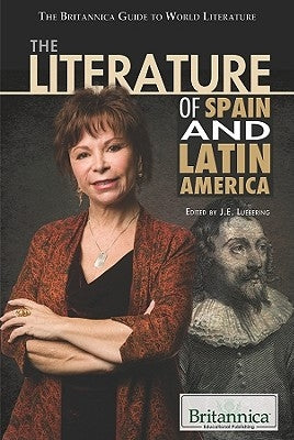 The Literature of Spain and Latin America by Luebering, J. E.