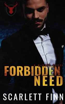 Forbidden Need: Second Chance Irish Mob Bad Boy Antihero Steamy Romance by Finn, Scarlett