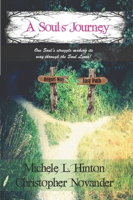 A Soul's Journey by Novander, Christopher