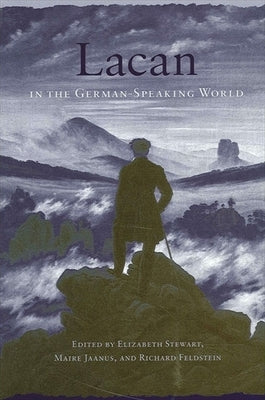 Lacan in the German-Speaking World by Stewart, Elizabeth