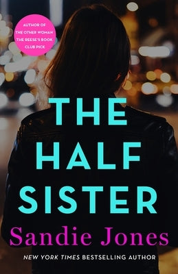 The Half Sister by Jones, Sandie
