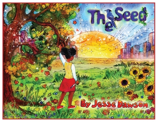 The Seed by Dawson, Jesse