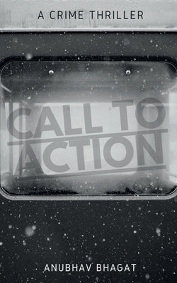 Call to Action by Bhagat, Anubhav