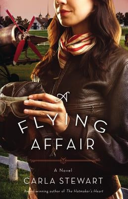 A Flying Affair by Stewart, Carla