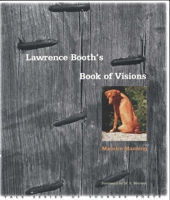 Lawrence Booth's Book of Visions by Manning, Maurice