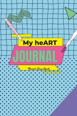 My heART Journal by Zeno-Santi, Rosael
