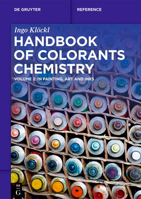 Handbook of Colorants Chemistry by Klöckl, Ingo