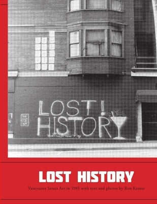 Lost History by Kearse, Ron