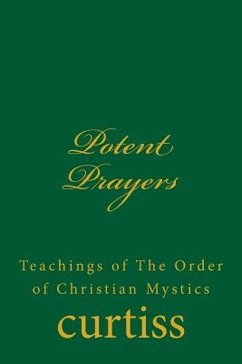Potent Prayers by Schreuder, D.