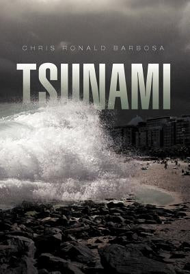 Tsunami by Barbosa, Chris Ronald