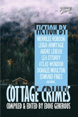 Cottage Crimes by Generous, Eddie