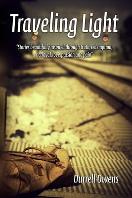 Traveling Light by Owens, Durrell