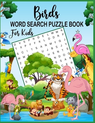Birds Word Search Puzzle Book For Kids by Publishing, Amin
