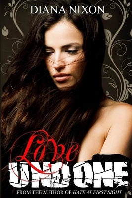 Love Undone by Nixon, Diana