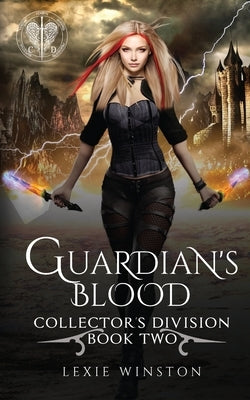 Guardian's Blood by Winston, Lexie