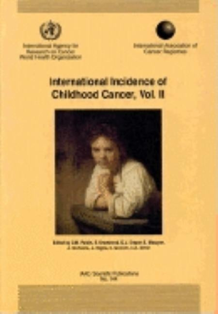 International Incidence of Childhood Cancer by Parkin, D. M.