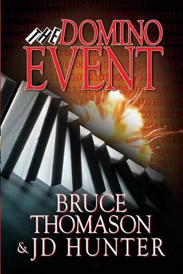 The Domino Event by Thomason, Bruce