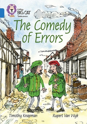 The Comedy of Errors: Band 16/Sapphire by Knapman, Tim