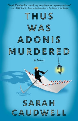 Thus Was Adonis Murdered by Caudwell, Sarah L.