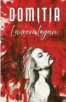 Domitia by Logan, Lauren