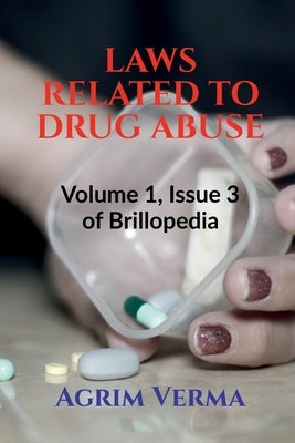 Laws Related to Drug Abuse by Verma, Agrim