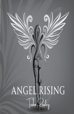 Angel Rising by Rapley, Patricia