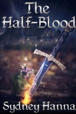 The Half-Blood by Hanna, Sydney