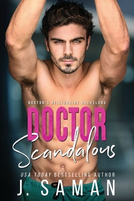 Doctor Scandalous by Saman, Julie