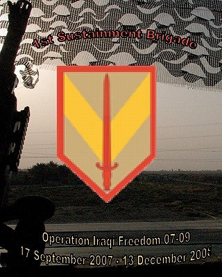 1st Sustainment Brigade Operation Iraqi Freedom 07-09 by Brigade, 1st Sustainment