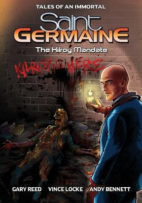 Saint Germaine: The Kilroy Mandate by Locke, Vince