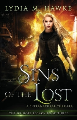 Sins of the Lost: A Supernatural Thriller by Hawke, Lydia M.