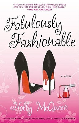 Fabulously Fashionable by McQueen, Holly