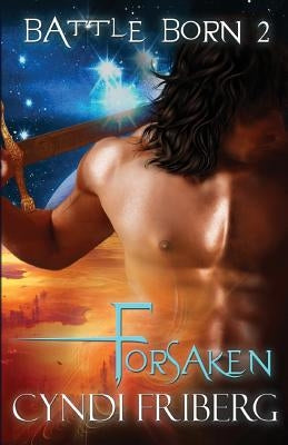 Forsaken by Friberg, Cyndi